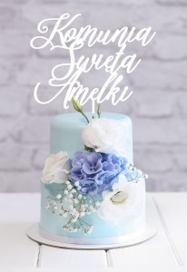 Topper  I Komunia Święta + dowolne imię