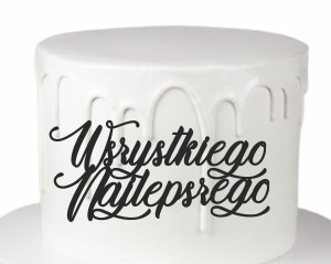 DEKOR WSZYSTKIEGO NAJLEPSZEGO CZCIONKA 5