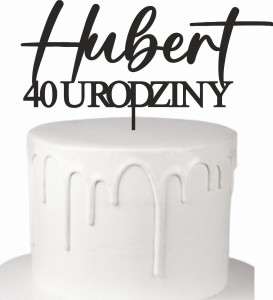 Topper urodziny + dowolna liczba imię