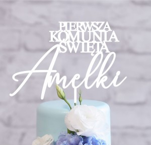 Topper Pierwsza Komunia Święta + dowolne imię