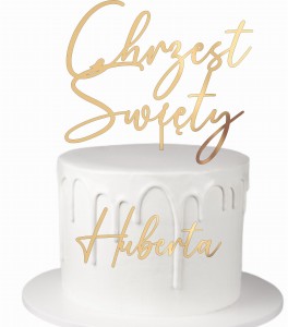 Topper Chrzest Święty  + dowolne imię zestaw