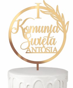 Topper I Komunia Święta w obręczy + dowolne imię