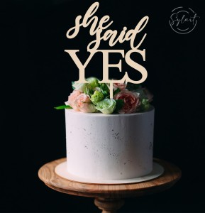 TOPPER SHE SAID YES CZCIONKA 2